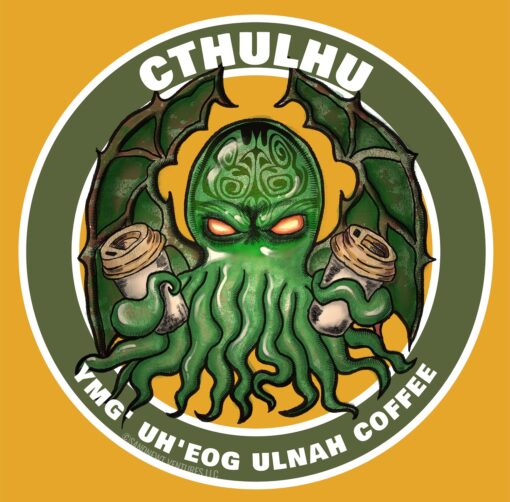 Cthulhu demands coffee